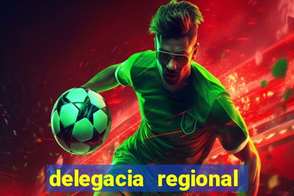 delegacia regional do trabalho